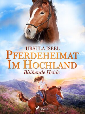 cover image of Pferdeheimat im Hochland--Blühende Heide
